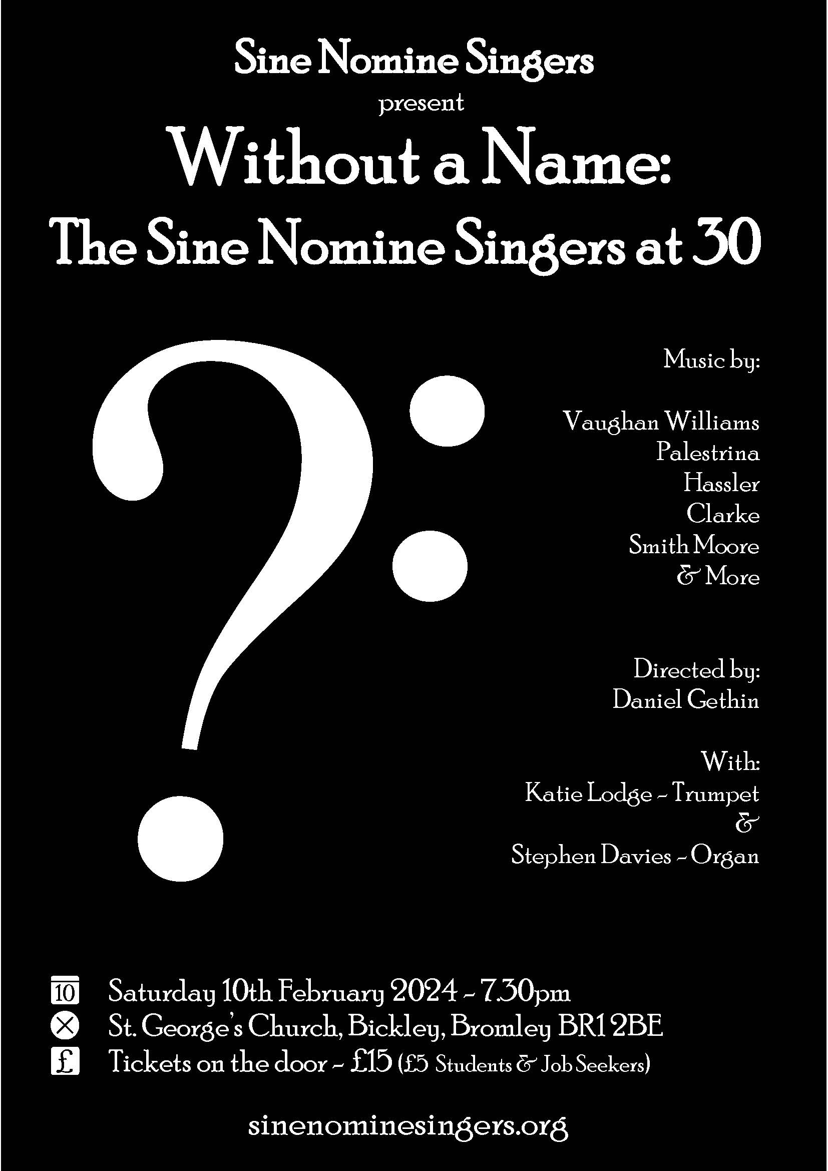 Without a name – The Sine Nomine Singers at 30